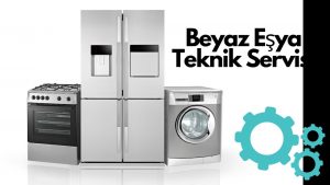 beyaz-esya-teknik-servis